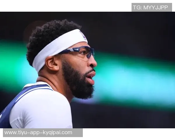 浓眉手部伤势好转无需手术六周后将再评估恢复情况